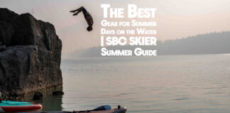 The Best Gear for Summer Days on the Water | SBC SKIER Summer Guide